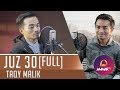 MUROTTAL JUZ 30 FULL || TAQY MALIK