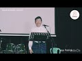 “ထွက်မြောက်ရာလမ်း” rev saw patrick grace worship church 22.10.2023