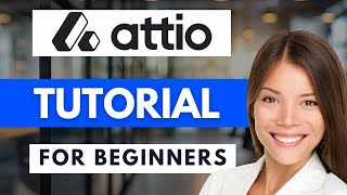 How To Use ATTIO CRM 2026 ✅Tutorial ATTIO For Beginners
