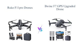 Ruko F11PRO vs Bwine F7 GPS Drone Comparison 🚁✈️