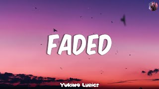 Alan Walker - Faded (Lyrics) || Mix Playlist