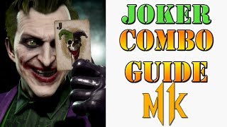 Mortal Kombat 11 - Joker Combo Guide