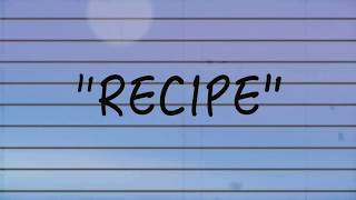 Chris Haze - RECIPE (Official Lyric Video)