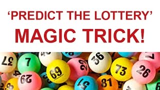 Learn How to 'Predict the Lottery' Magic Trick