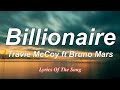 Travie McCoy - Billionaire (Lyrics) ft Bruno Mars