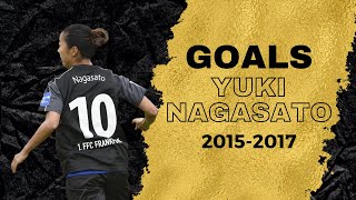 【GOAL for Yuki Nagasato 2005 - 2017】