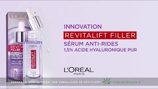 Nouveau sérum anti-rides Revitalift Filler L'Oréal Paris (Eva Longoria) Pub 27s