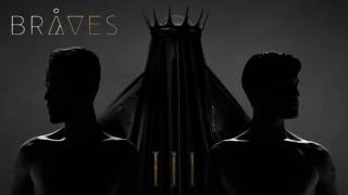 BRÅVES -- Monsters in the Steeple (Official Audio)