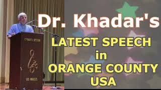 Dr Khadar's Very Valuable and Informative Speech in Orange County, USA - 2022 || Dr Khadar lifestyle