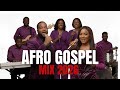 🔥 Afro Gospel Praise Explosion 2026 | Powerful African Worship Medley