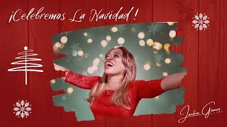 Celebremos La Navidad . Jackie Gómez | Video Oficial @JackieGomezmusic