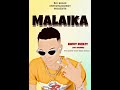 Malaika _Dickzy Bwoy(official music audio)