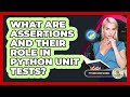 What Are Assertions And Their Role In Python Unit Tests? - Python Code School