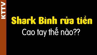 Giải thích vụ shark Bình làm việc cho Mr.Pip