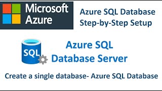 Creating an Azure SQL Database Step-By-Step | How to Create Azure SQL Database in Microsoft Azure ?