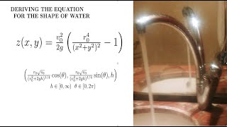 Deriving the equation for the shape of water flowing from the faucet.