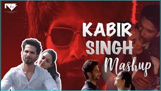 Kabir Singh Mashup | Shahid Kapoor,Kiara Advani | Rajeev Bhargava