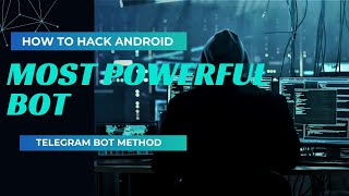 How to Hack Android Using Telegram Bot Top 1 Telegram Bots 2025 - Super Useful ✅Secret/Hidden Bots