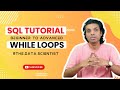 SQL WHILE Loops in 3 MINUTES: The SECRET to Automation!