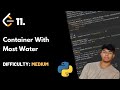Container With Most Water | LeetCode 11 | Theory + Python code