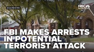 FBI arrests multiple suspects accused of plotting 'potential terrorist attack' in Michigan