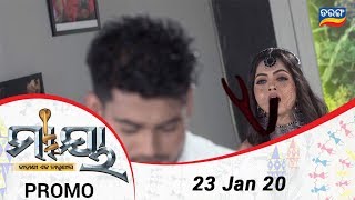 Maaya- କାହାଣୀ ଏକ ନାଗୁଣୀର | 23 Jan 20 | Promo | Odia Serial - TarangTV