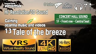 🎧Calming ocarina and videos /Ocarina aroma 13 Tale of the breeze-Healing Sound-4K