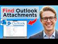 How To Find Attachments In Outlook (Updated 2026)