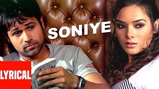 "Soniye" Lyrical Video | Aksar | Himesh Reshammiya |  Emraan Hashmi, Udita Goswami