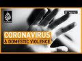 Coronavirus: How is lockdown affecting domestic violence? | The Stream