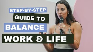 How to ACTUALLY Have Work Life Balance in 2026