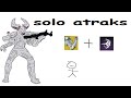 solo atraks-1 one floor (season of the plunder)