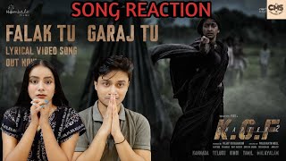 Falak Tu Garaj Tu Lyrical (Hindi) | Song Reaction | KGF Chapter 2 | Yash, Prashanth Neel |
