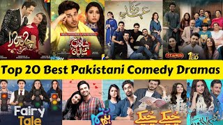 Top 20 Best Pakistani Comedy Dramas || ARY Digital || Hum TV || Har Pal Geo TV  #pakistanidrama