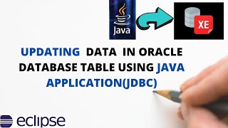 How to update data in oracle database table using JDBC.
