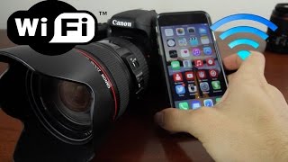 Canon T6i \u0026 T6s Wifi Setup