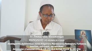 Inyigisho ya Sr Immaculée  aragira ati: WAKUNZWE MBERE!  || Ijambo  ry'Imana ryo kuwa  09-01-2025