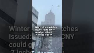 Winter storm watch issued for Central NY: 7 inches of snow could fall