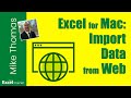 Excel for Mac: How to Import Data From a Web Page