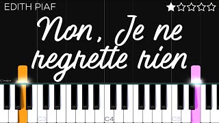 Edith Piaf - Non, Je ne regrette rien | EASY Piano Tutorial