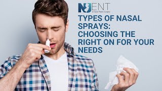 Types of Nasal Sprays  - Choosing the Right One for Your Needs | We Nose Noses