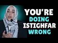 0517 138Once You Understand Istighfar, You Understand Everything About Reality | Yasmin Mogahed