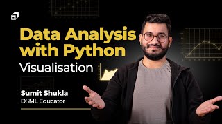 Python For Data Analysis Course Part 2 | Data Visualization Tutorial : Matplotlib, Seaborn @SCALER
