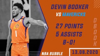 Devin Booker Full Highlights vs Dallas Mavericks ● 27 Points! 8-0! ● NBA Bubble