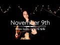 Willow Smith - November 9th (Cover by Bella)