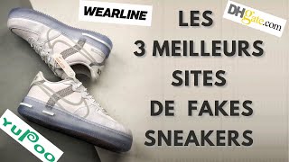 Les 3 MEILLEURS Sites De FAKES SNEAKERS