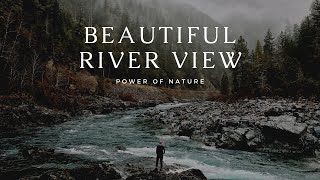 Relaxing Music Video - Beautiful River View, Power of Nature | Loutra Pozar Visit Greece