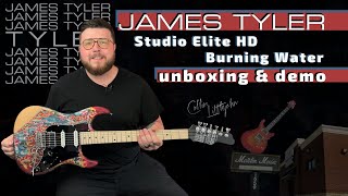 James Tyler Studio Elite HD Burning Water //  unboxing and demo