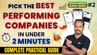 2-Minute Hack to Choose Best Performing Stocks for Maximum Returns!