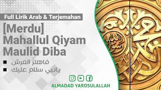 [ Sholawat Merdu ] Mahallul Qiyam Maulid Diba' | Fahtazzal + Ya Nabi Salam Alaika